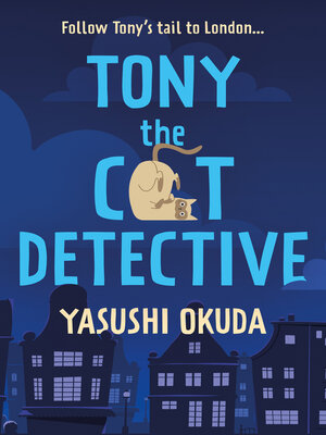 cover image of Tony the Cat Detective